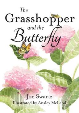 Grasshopper and the Butterfly  9781645382997 Front Cover