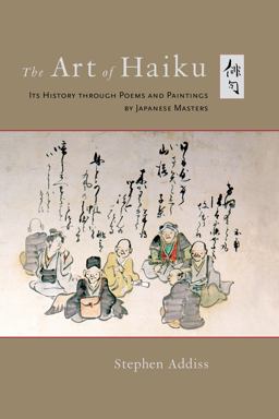 The Art of Haiku The Art of Haiku