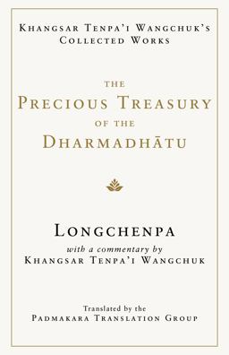 The Precious Treasury of the Dharmadhatu