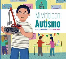 Mi Vida con Autismo
