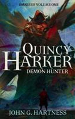 Quincy Harker Demon Hunter Omnibus
