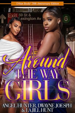 Around the Way Girls Around the Way Girls