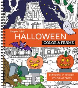 Color and Frame - Halloween (Coloring Book)
