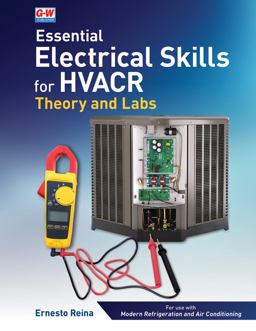 Essential Electrical Skills for HVACR Theory and Labs  9781645649212 Front Cover