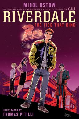 Riverdale: the Ties That Bind