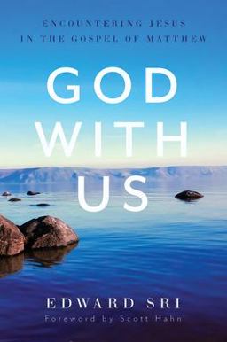 God with Us Encountering Jesus in the Gospel of Matthew  9781645850007 Front Cover