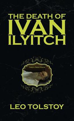 Death of Ivan Ilyitch  9781645941545 Front Cover