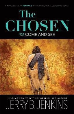 The Chosen: Come and See