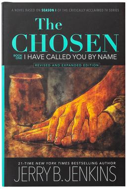 The Chosen: I Have Called You by Name (Revised and Expanded)