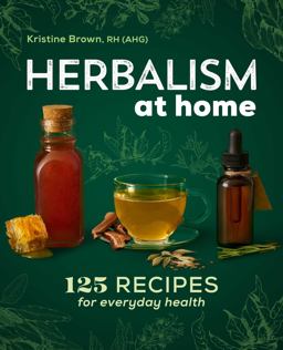 Herbalism at Home Herbalism at Home