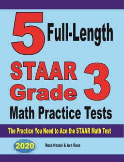 5 Full-Length STAAR Grade 3 Math Practice Tests