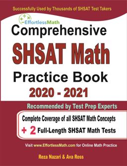 Comprehensive SHSAT Math Practice Book 2020 - 2021