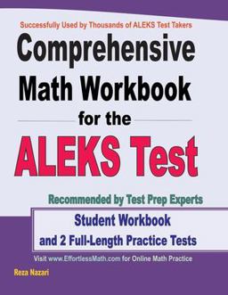 Comprehensive Math Workbook for the ALEKS Test