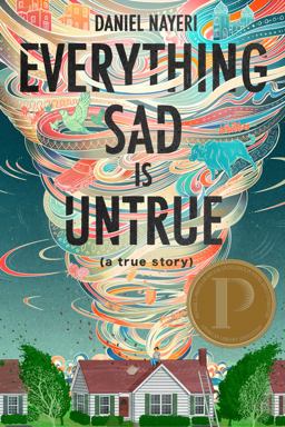 Everything Sad Is Untrue (a True Story)  9781646140008 Front Cover