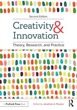 Creativity and Innovation Theory, Research, and Practice 2nd 9781646321919 Front Cover
