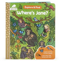 Jane and Me Where's Jane? (the Jane Goodall Institute)