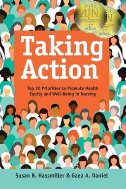 Taking Action: Top 10 Priorities to Promote Health Equity and Well-Being  9781646482023 Front Cover