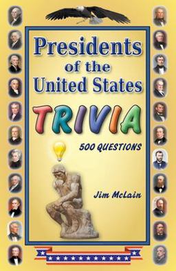Presidents of the United States Trivia  9781646698288 Front Cover