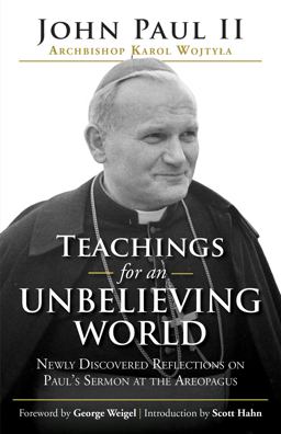 Teachings for an Unbelieving World Teachings for an Unbelieving World