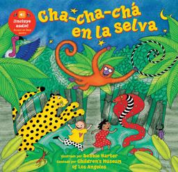 Cha-cha-chï¿½ en la selva  9781646865055 Front Cover