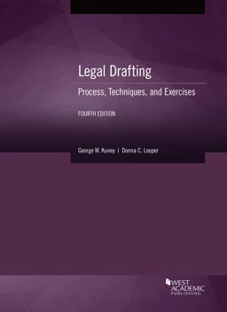 Legal Drafting Process, Techniques, and Exercises 4th 9781647084325 Front Cover