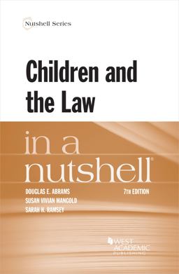 Abrams, Mangold, and Ramsey's Children and the Law in a Nutshell 7th 9781647085810 Front Cover