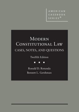 Rotunda's Modern Constitutional Law