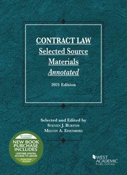 Contract Law, Selected Source Materials Annotated, 2021 Edition