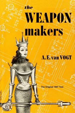 The Weapon Makers