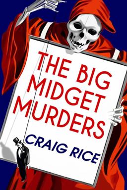 The Big Midget Murders The Big Midget Murders
