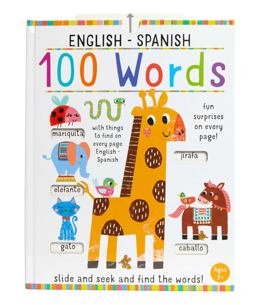Slide and Seek: 100 Words English-Spanish
