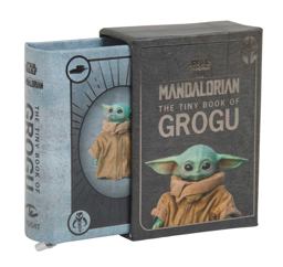 Star Wars: the Tiny Book of Grogu (Star Wars Gifts and Stocking Stuffers)
