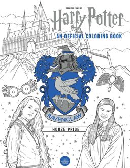 Harry Potter: Ravenclaw House Pride: the Official Coloring Book