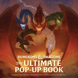 Dungeons and Dragons: the Ultimate Pop-Up Book (Reinhart Pop-up Studio)