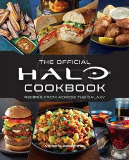 Halo: the Official Cookbook Halo: the Official Cookbook