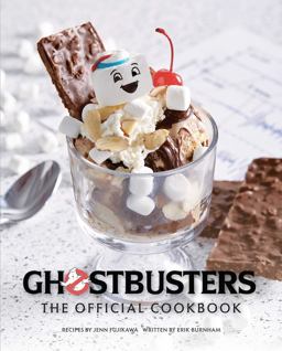 Ghostbusters: the Official Cookbook
