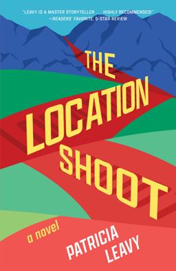 Location Shoot A Novel  9781647425678 Front Cover