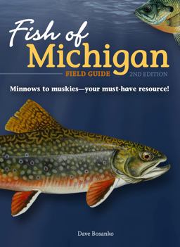 Fish of Michigan Field Guide 2nd 9781647550455 Front Cover