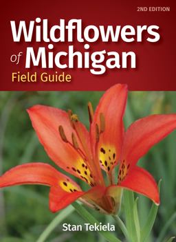 Wildflowers of Michigan Field Guide 2nd 9781647551001 Front Cover
