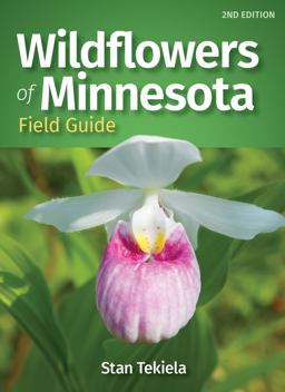Wildflowers of Minnesota Field Guide 2nd 9781647551032 Front Cover