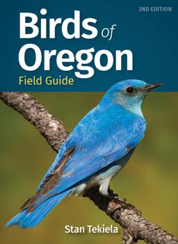 Birds of Oregon Field Guide 2nd 9781647551513 Front Cover