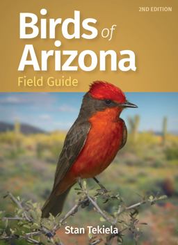 Birds of Arizona Field Guide 2nd 9781647551940 Front Cover