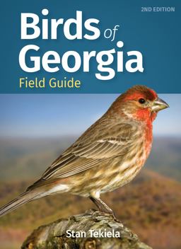 Birds of Georgia Field Guide 2nd 9781647552008 Front Cover