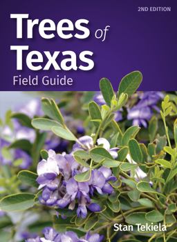 Trees of Texas Field Guide 2nd 9781647552190 Front Cover