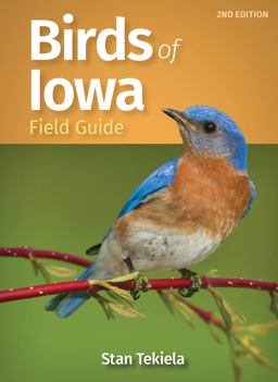 Birds of Iowa Field Guide 2nd 9781647552411 Front Cover