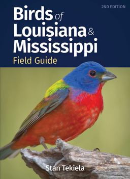 Birds of Louisiana and Mississippi Field Guide 2nd 9781647552992 Front Cover