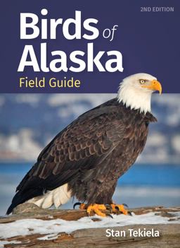 Birds of Alaska Field Guide 2nd 9781647553661 Front Cover