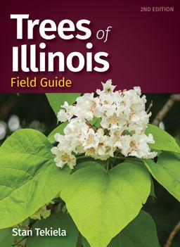 Trees of Illinois Field Guide 2nd 9781647553784 Front Cover