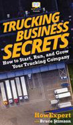 Trucking Business Secrets