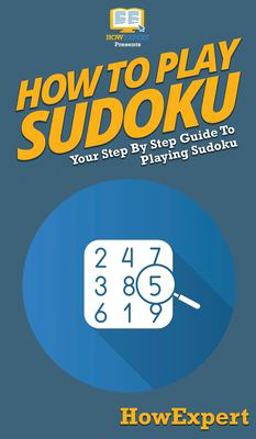 How to Play Sudoku